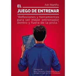 El Juego de Entrenar:...